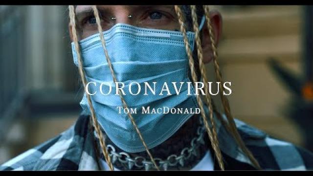 [音樂] Tom MacDonald-Coronavirus新冠病毒(中譯